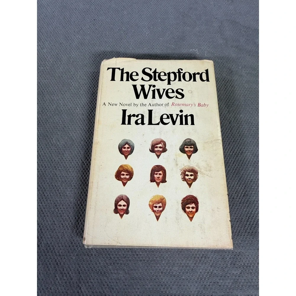 The Stepford Wives Ira Levin 1972 Book Club Edition Hardcover Random House